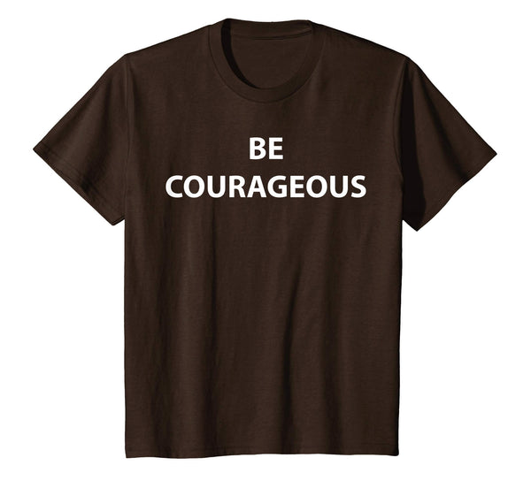 Be Courageous T-shirt to celebrate april fool and easter