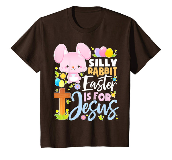 EASTER TShirt - Silly Rabbit Easter Is For Jesus Boys Girls