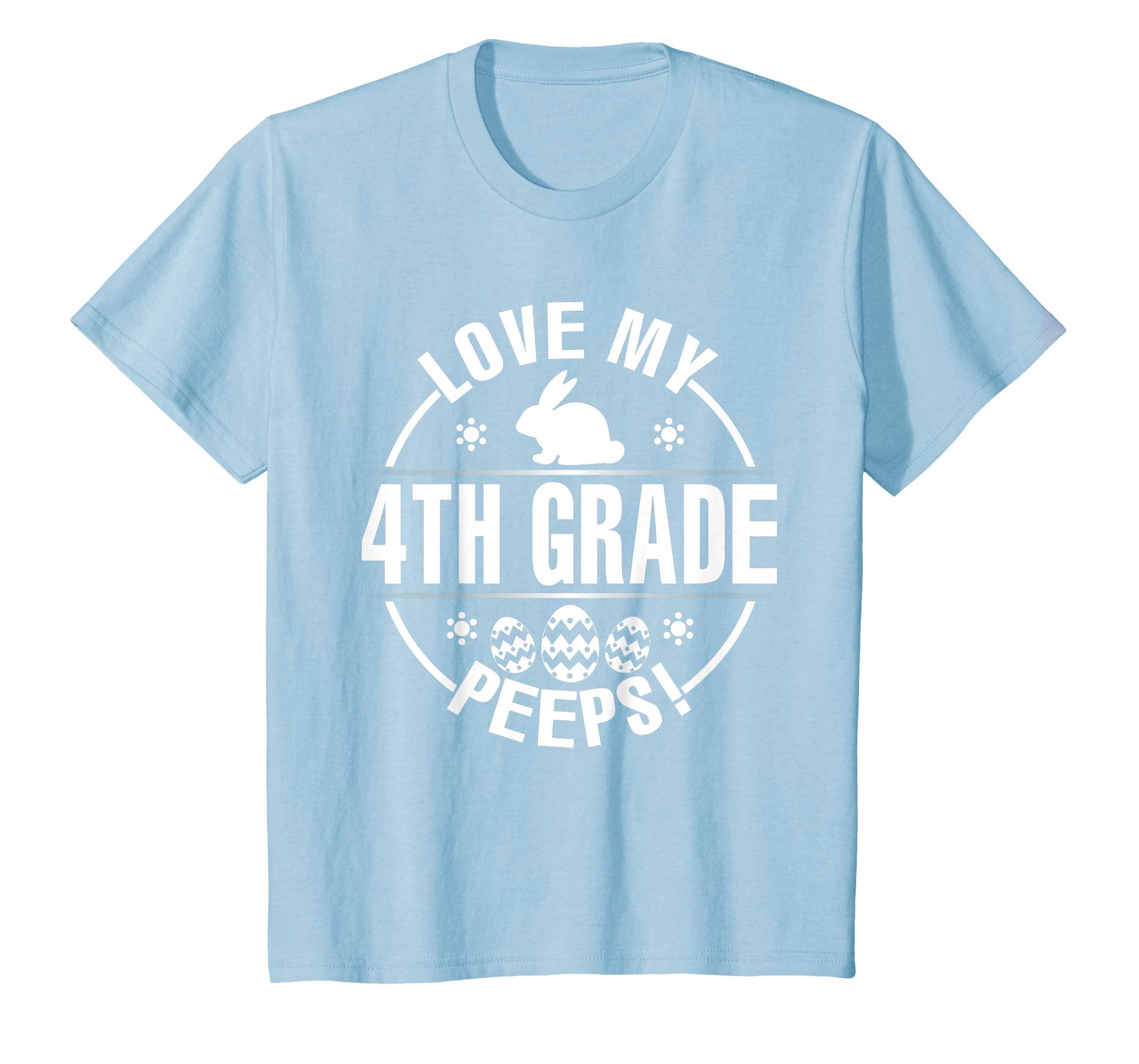 Bunny & Easter Eggs Love My 4TH Grade Peeps Happy Day Shirt