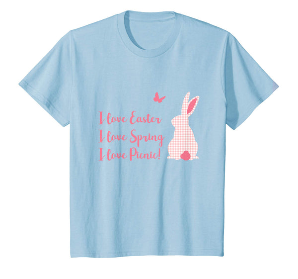 I love Easter, Spring, and Picnic Easter Bunny T shirt