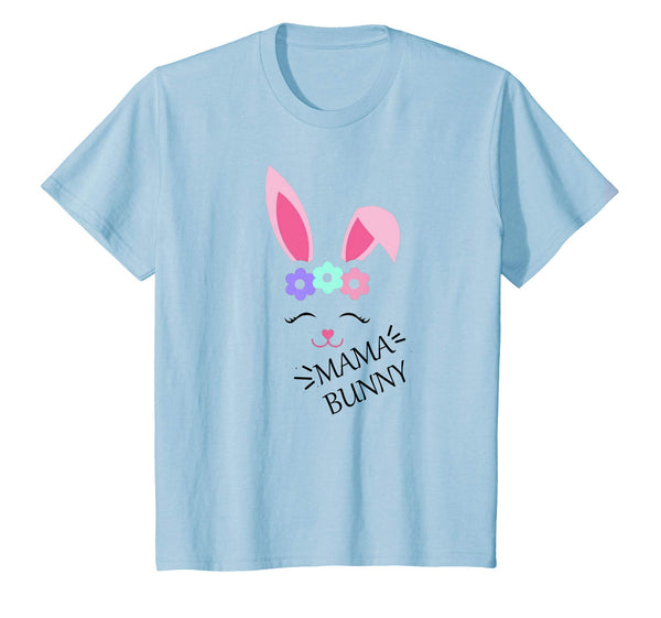 Kids Mama Bunny Easter Gift Shirt For Your Little Daughter Bunny