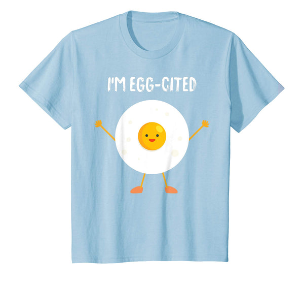 I'm Egg-Cited Sunny Side Up Funny Easter T-Shirt Gift