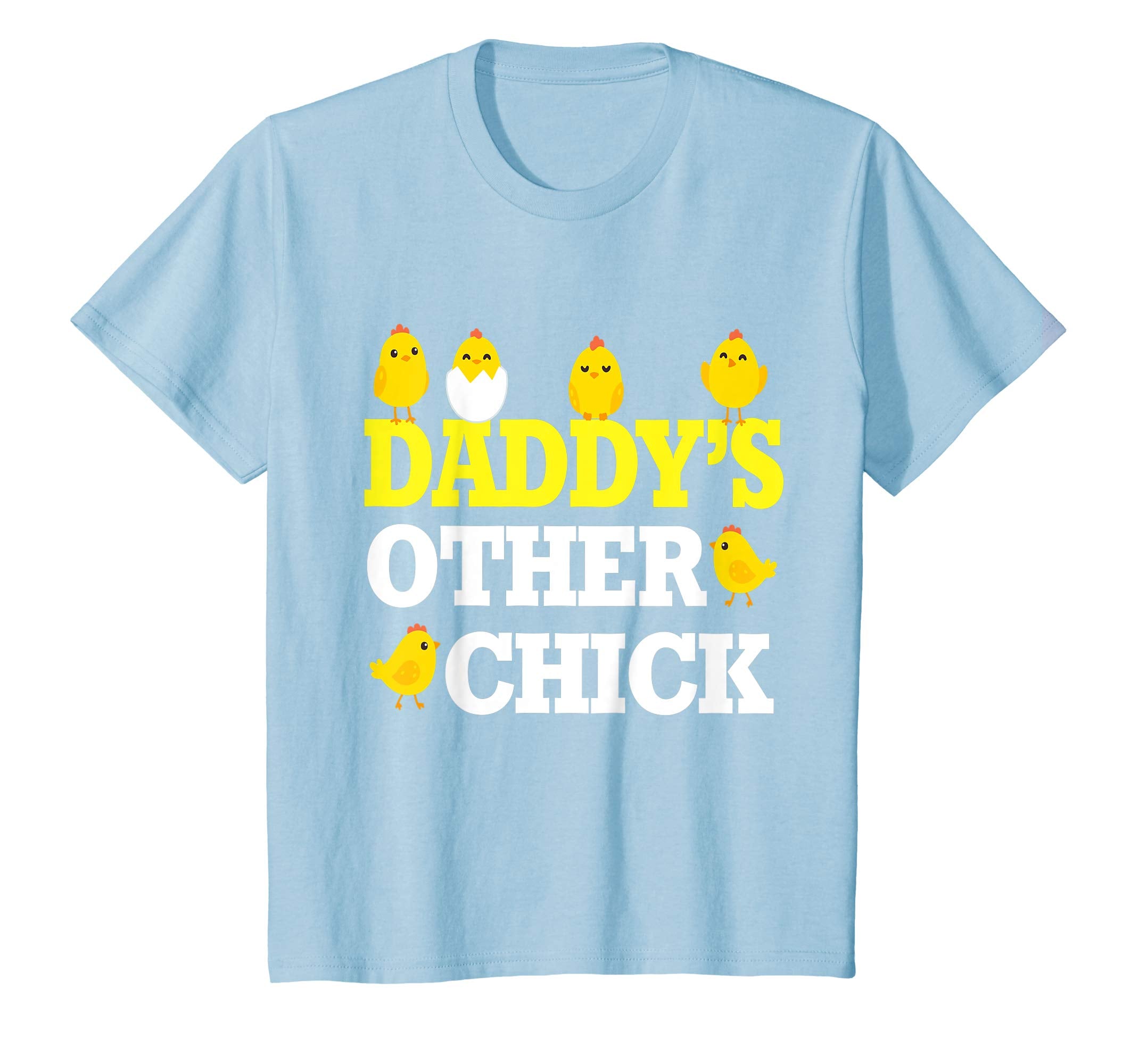 Chicks Open Eggs Happy Easter Day Shirt Daddy's Other Chick