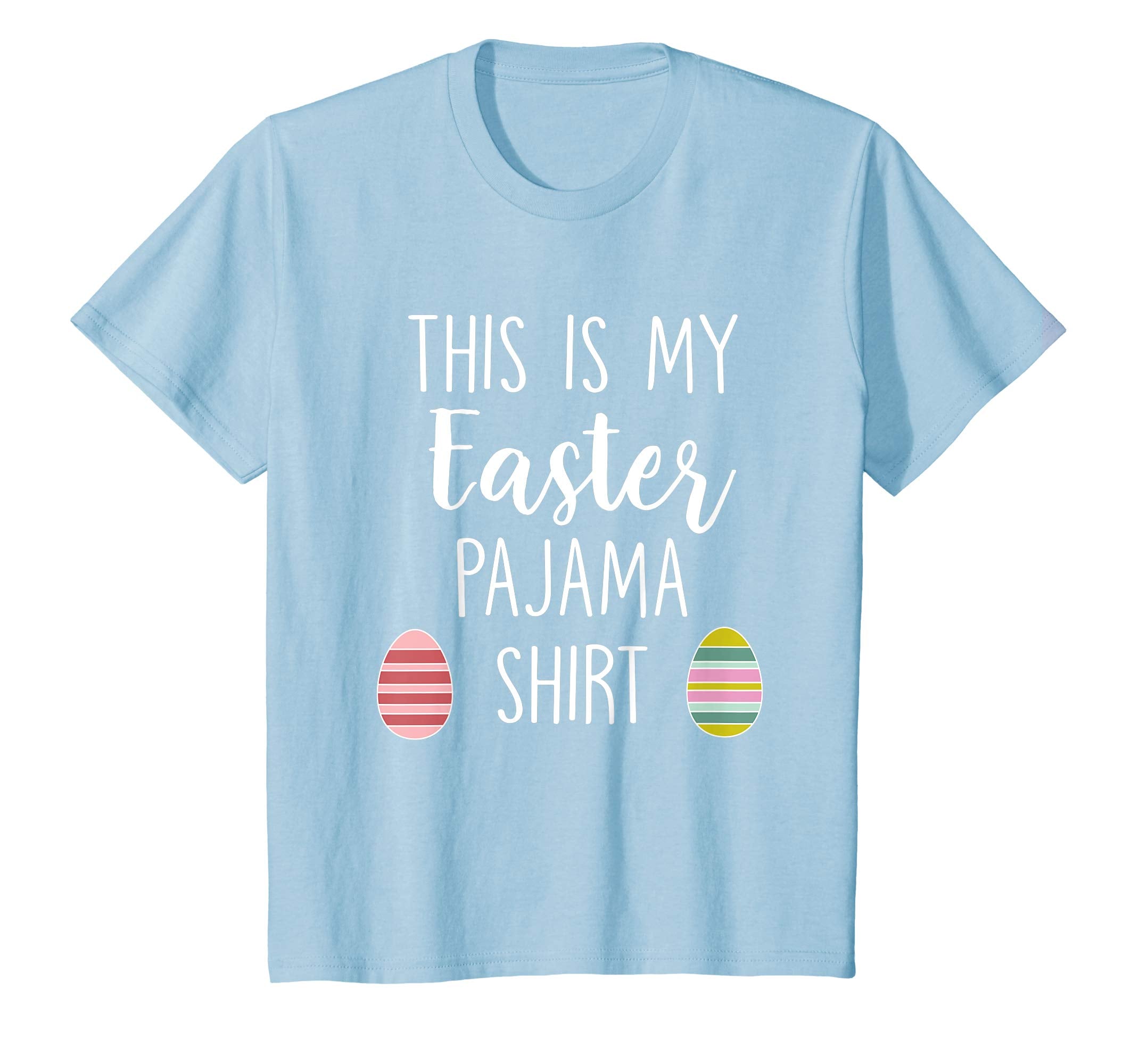 This Is My Easter Pajama Shirt