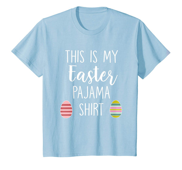 This Is My Easter Pajama Shirt