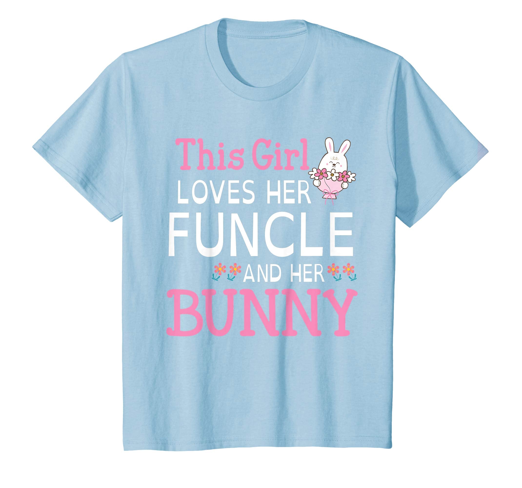 This Girl Loves Her Funcle And Her Bunny Happy Easter Shirt