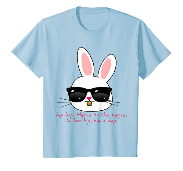 Easter Bunny Shirt, Basket Fun Rap, I Said A Hip Hop