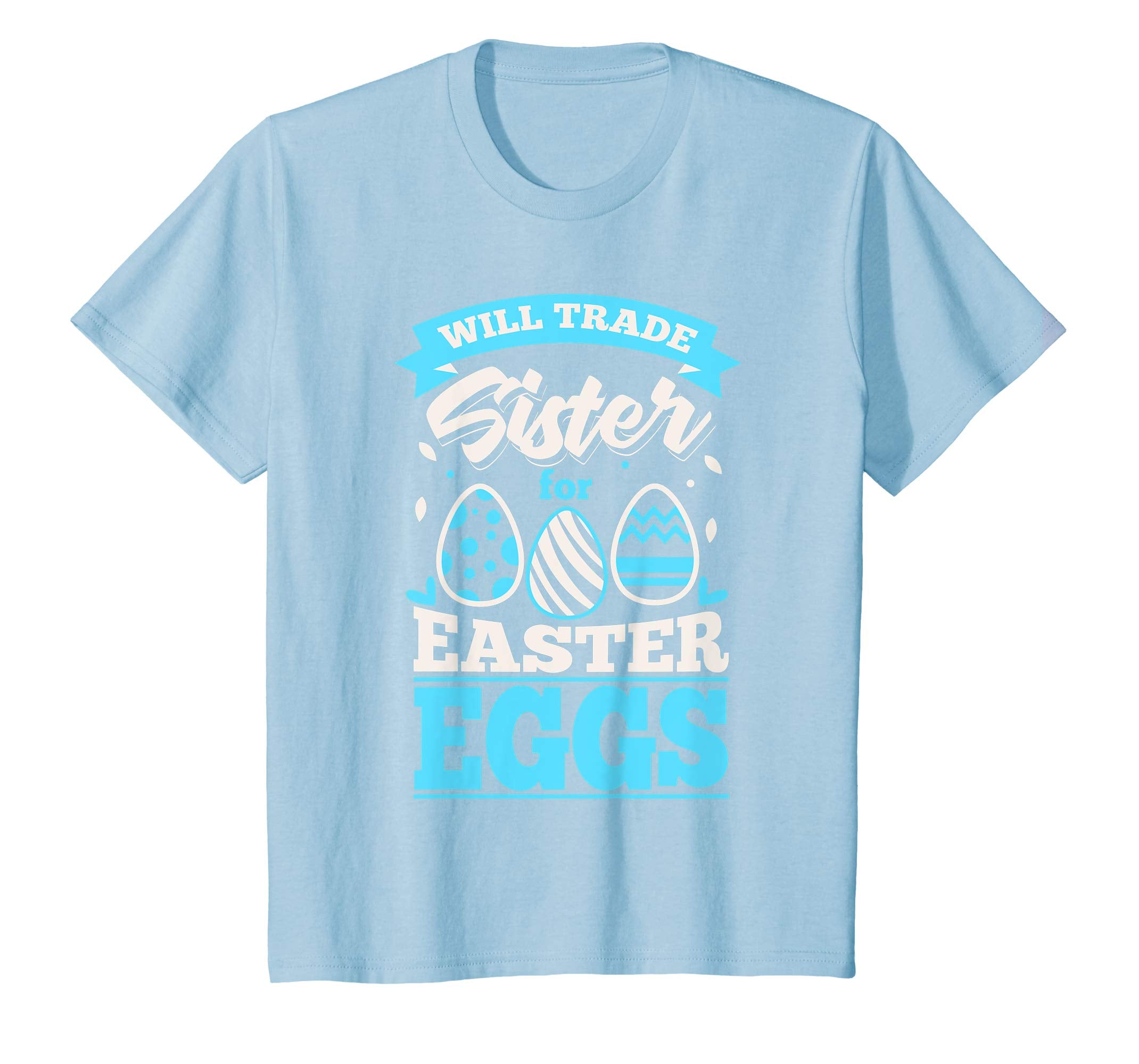 Kids Boys Easter Bunny Shirt Happy Easter Will Trade Sister Tee