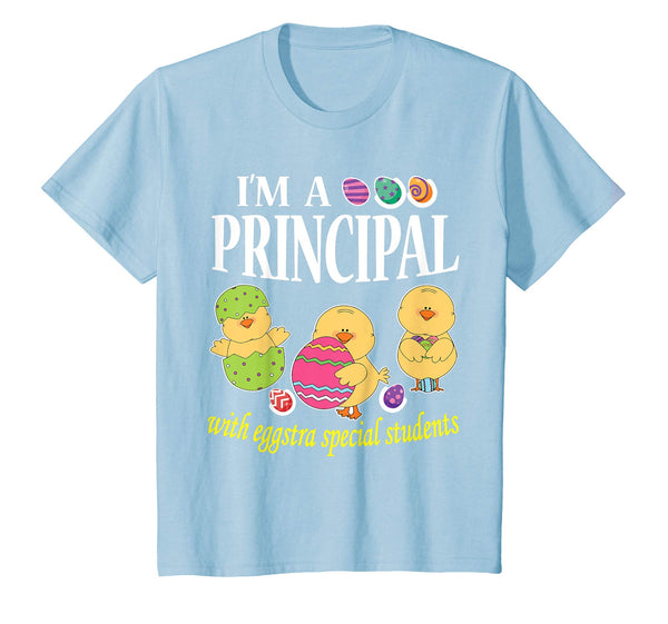 I'm A Principal With Eggstra Special Students Easter Shirt
