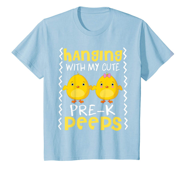 Hanging With My Cute Pre-k Peeps Teacher Easter Day Shirt