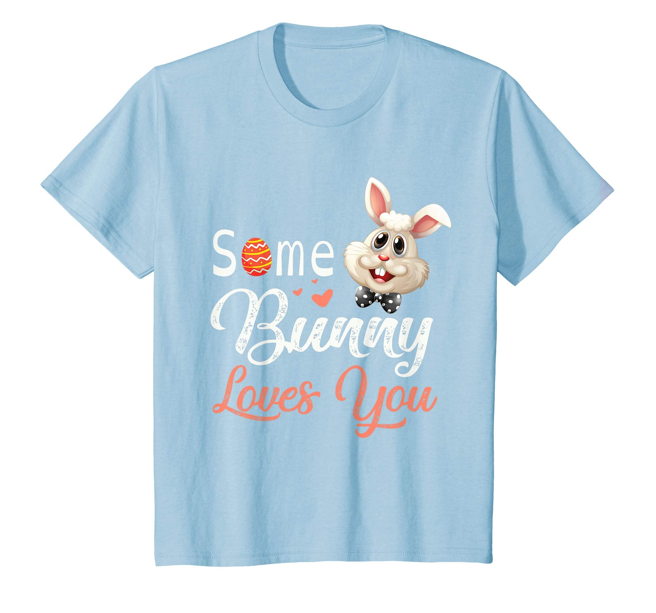 Easter Eggs Hearts Rabbit Some Bunny Loves You Happy Shirt