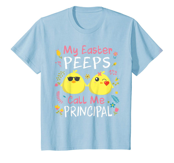 My Easter Peeps Chicks Call Me Principal Happy Easter Shirt