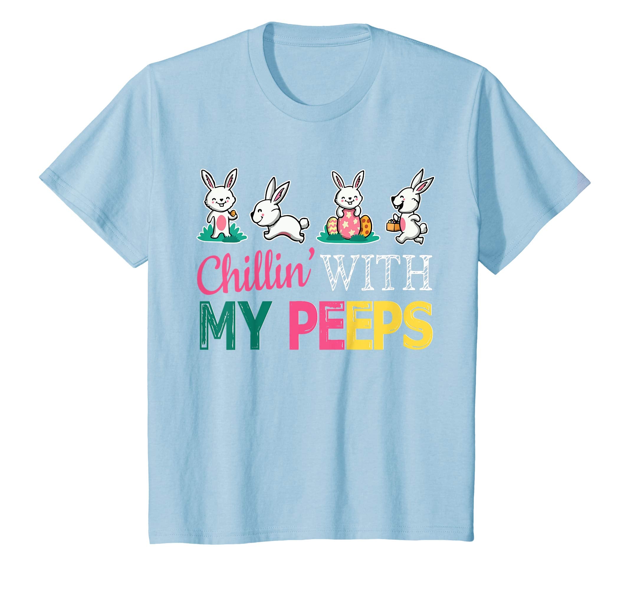 Bunny Rabbit Play Easter Eggs Chillin' With My Peeps Shirt