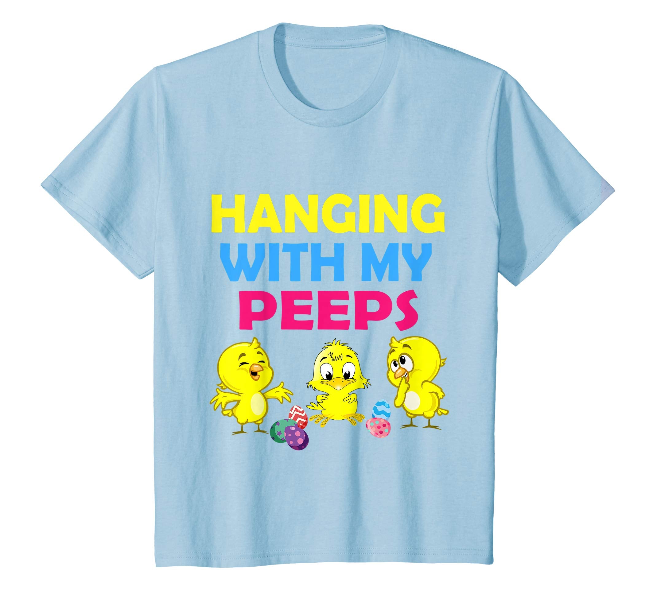 Chicks Playing Easter Eggs Hanging With My Peeps Happy Shirt