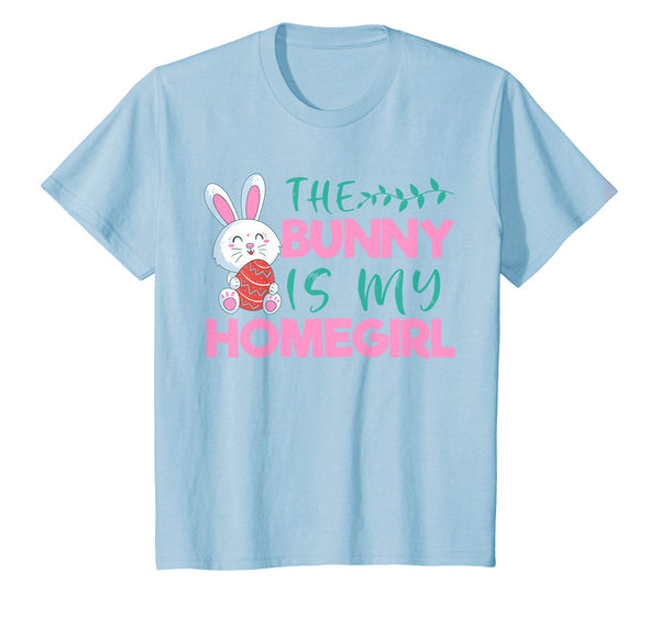 The Bunny Is My Homegirl Easter Shirt Cute Kids School Girl