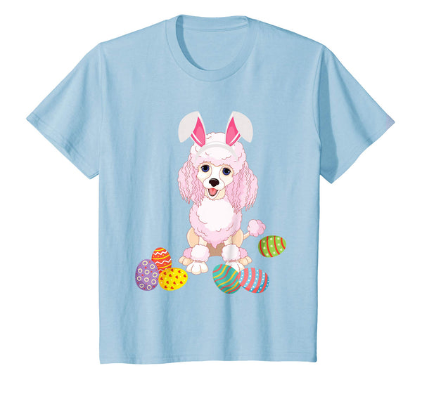 Poodle Dog Bunny Rabbit Hat Playing Easter Eggs Happy Shirt