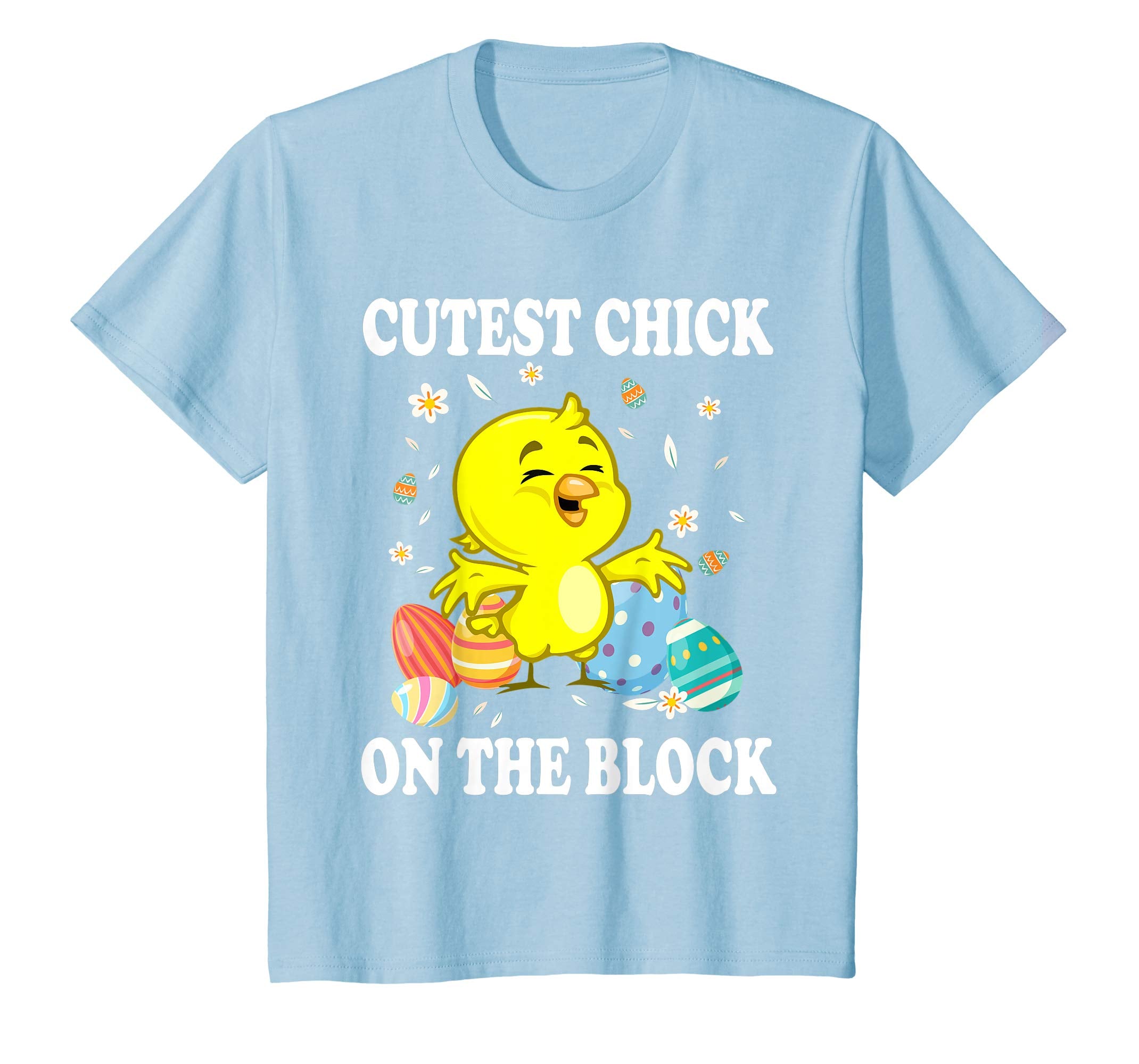 Chick Playing Easter Eggs Cutest Chick On The Block Shirt