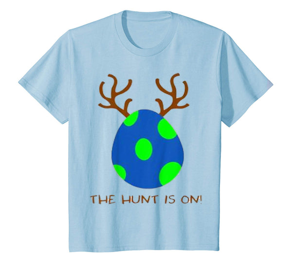 Easter Hunt is on Funny T-Shirt For Kids Boys Girls