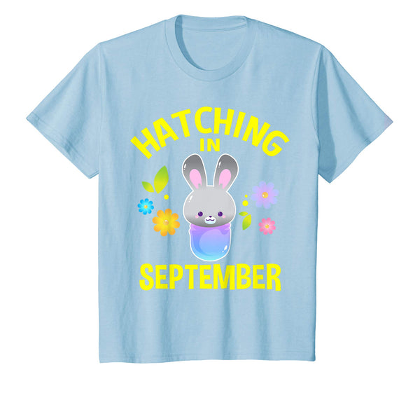 Hatching In September T shirt Pregnancy Bunny Easter Gifts