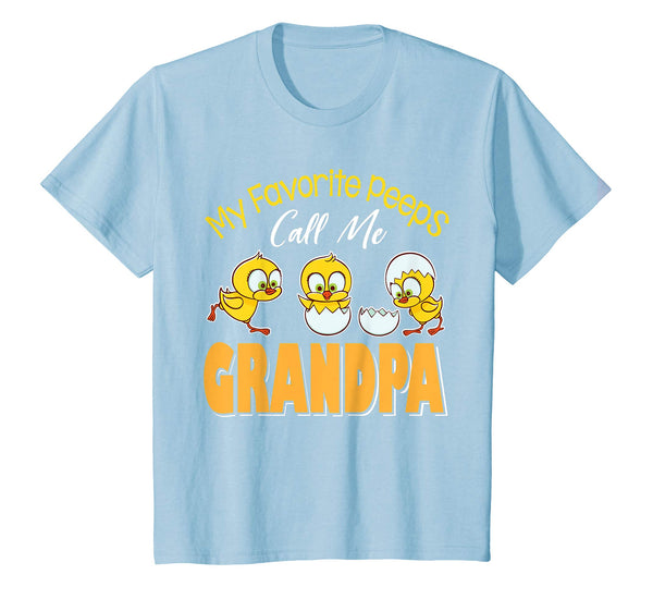 My Favorite Peeps Chicks Call Me Grandpa Happy Easter Shirt