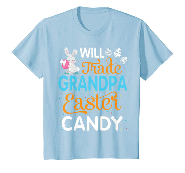 Rabbit Easter Eggs Will Trade Grandpa For Easter Candy Shirt