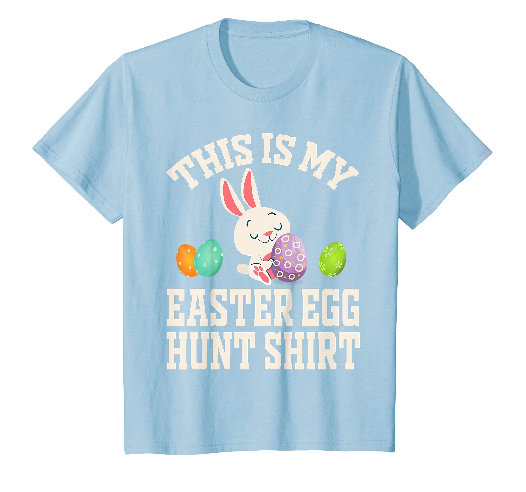 This is My Easter Egg Hunting T-Shirt The Hunt is On
