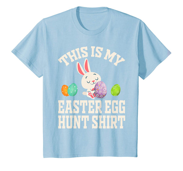 This is My Easter Egg Hunting T-Shirt The Hunt is On