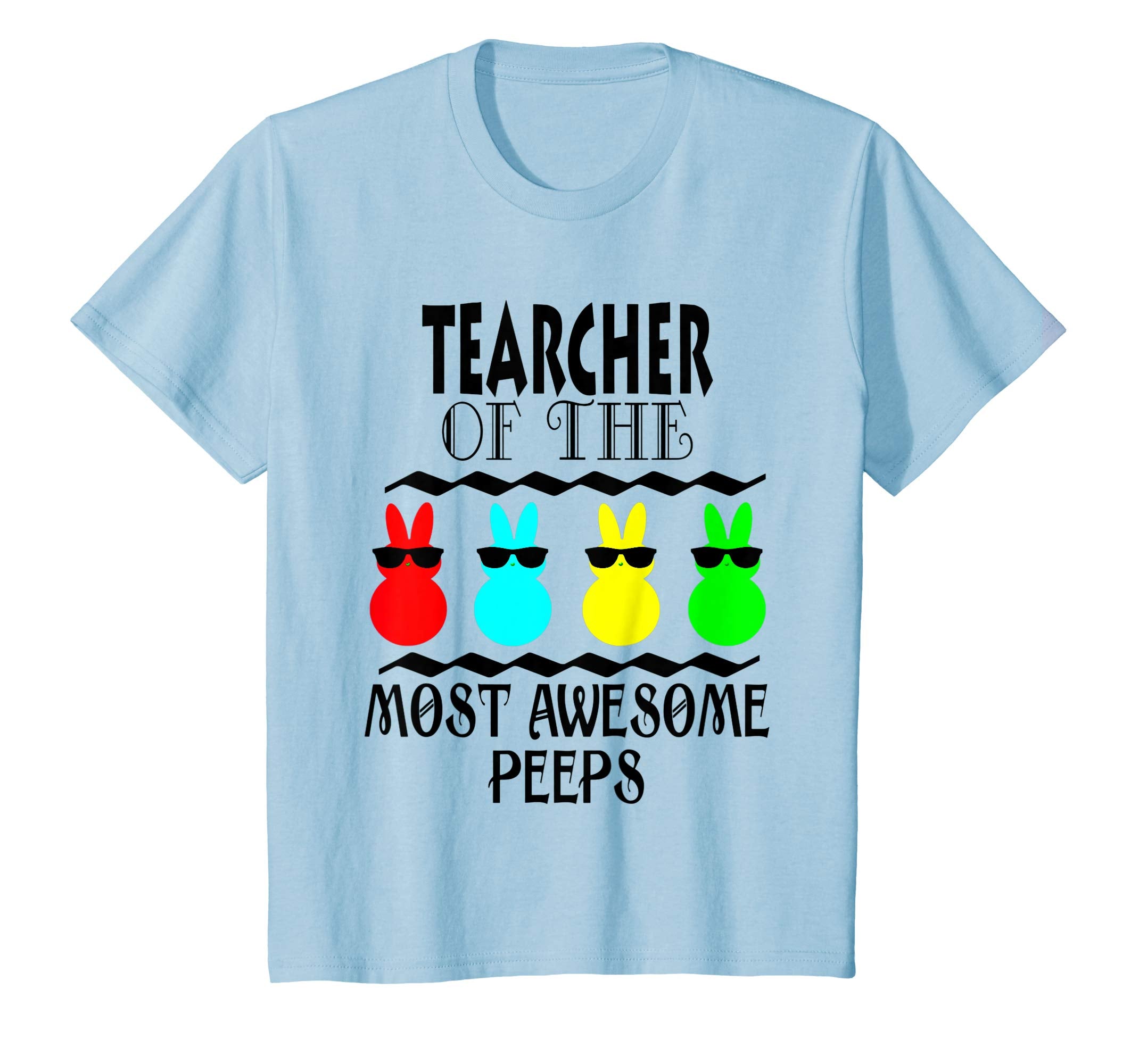 Funny Teacher of The Most Awesome Peeps Easter Gift Shirt
