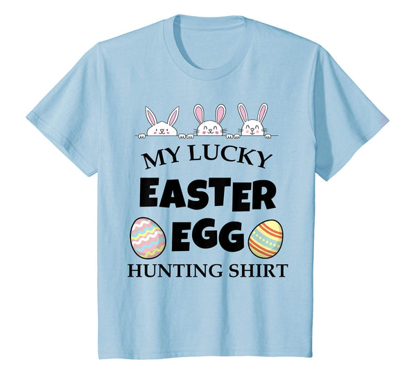 My Lucky Easter Egg Hunting Shirt for Kids &amp; Adults