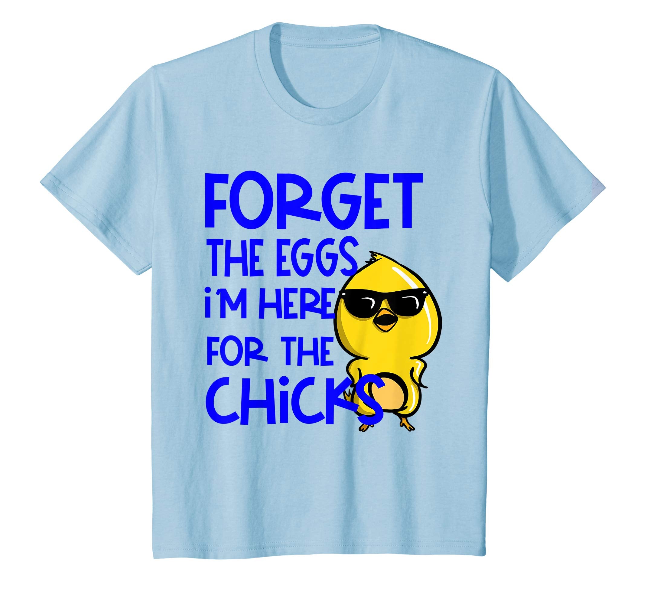 Forget the eggs Funny Easter T shirt for kids gift