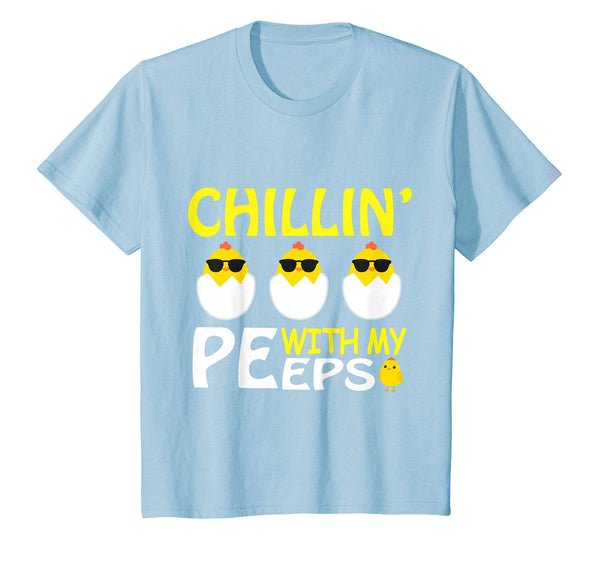 Cool Chicks Chillin' With My Peeps Happy Easter Day Shirt