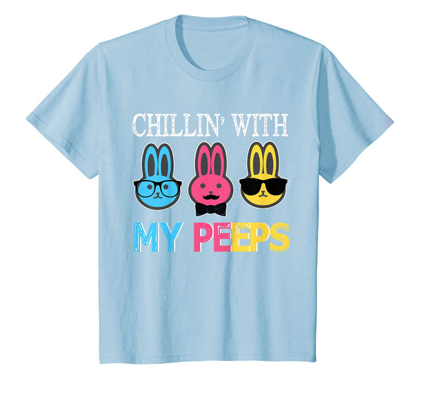 Chillin' With My Peeps Bunny Rabbits Happy Easter Day Shirt