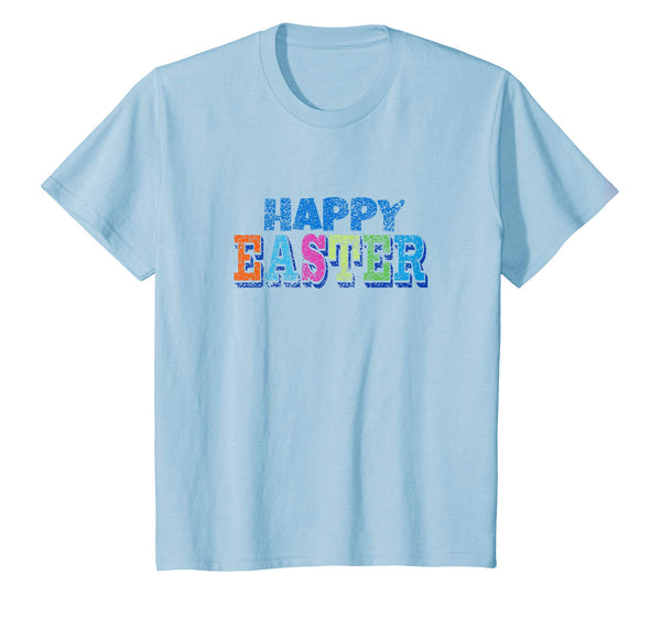 Happy Easter Shirt - Easter T-Shirt for Kids &amp; Women