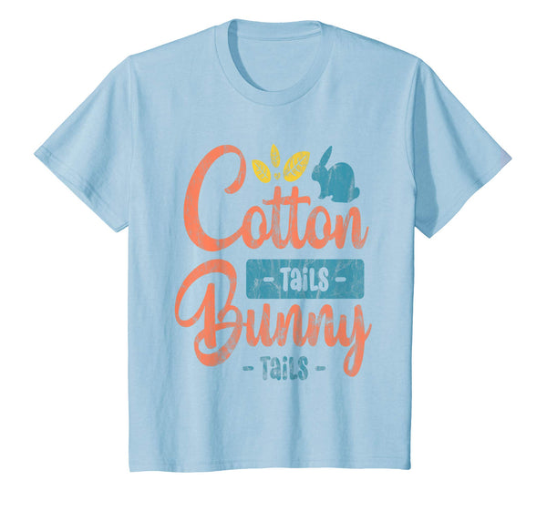 Cotton Tails Bunny Tails Easter T-Shirt Gift Women