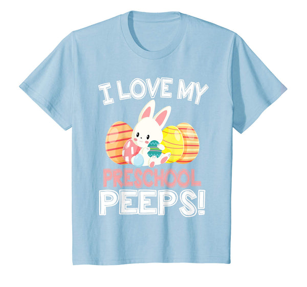 Rabbit &amp; Easter Eggs I Love My Preschool Peeps Teacher Shirt