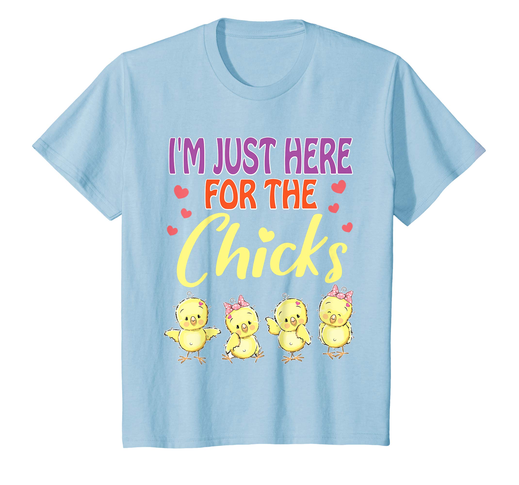 I'm Just Here For The Chicks Heart Happy Easter Day Shirt