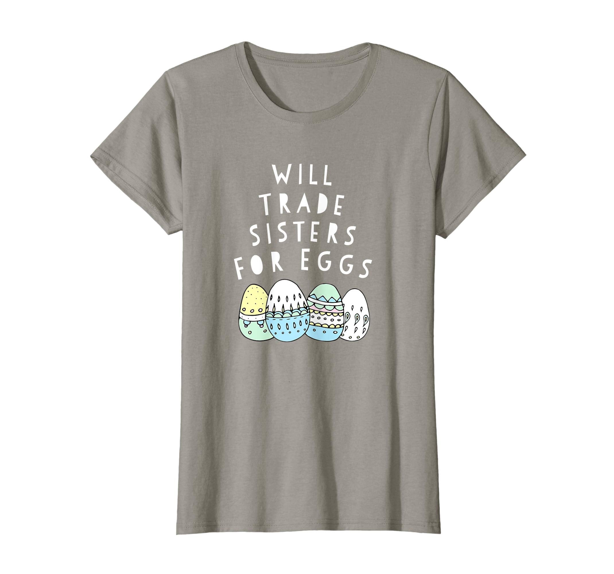 Will trade sisters for eggs Easter Novelty shirt kids humor