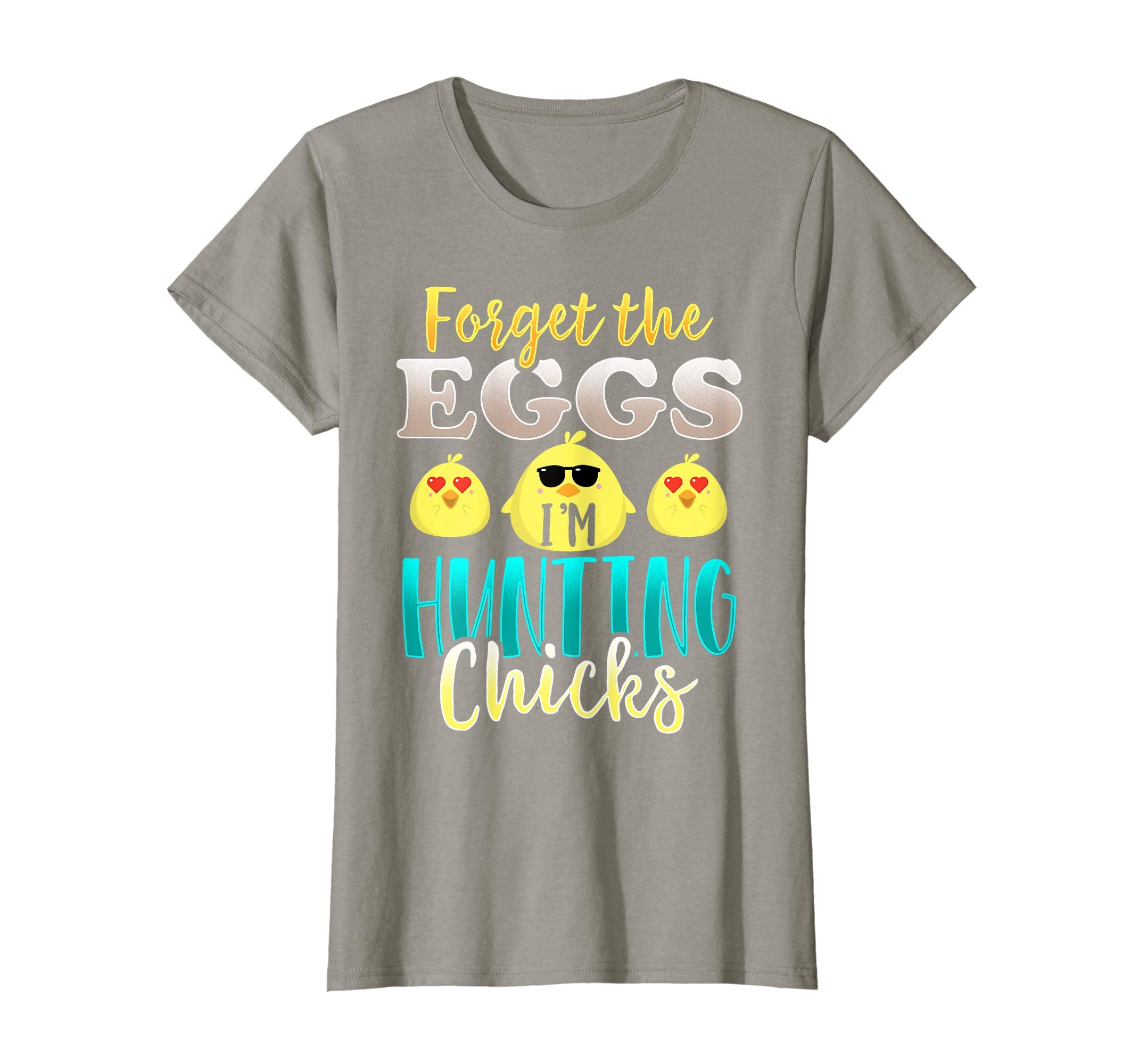 Easter Forget Eggs I'm Hunting Chicks Shirt for Men and Boys