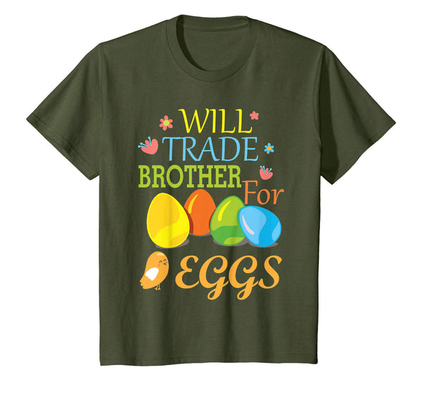Kids Will Trade Brother For Eggs Easter Shirt For Boys Girls