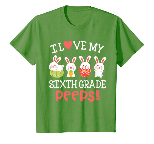I Love My Sixth Grade Peeps Bunnies Easter Teacher Shirt