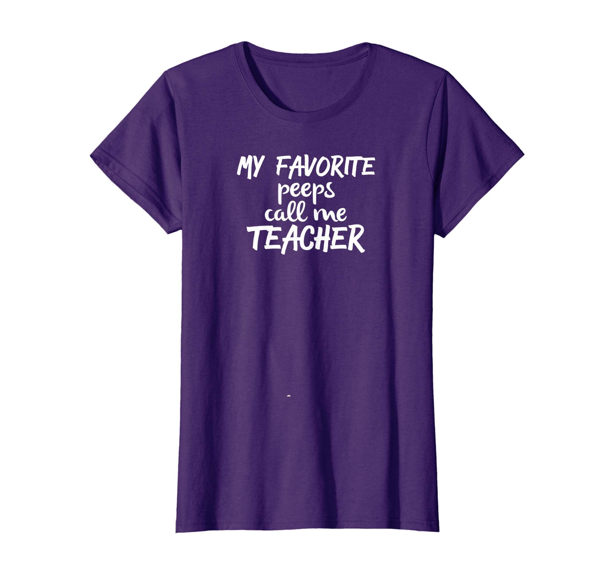 My Favorite Peeps Call Me Teacher, Teacher Easter T-Shirt