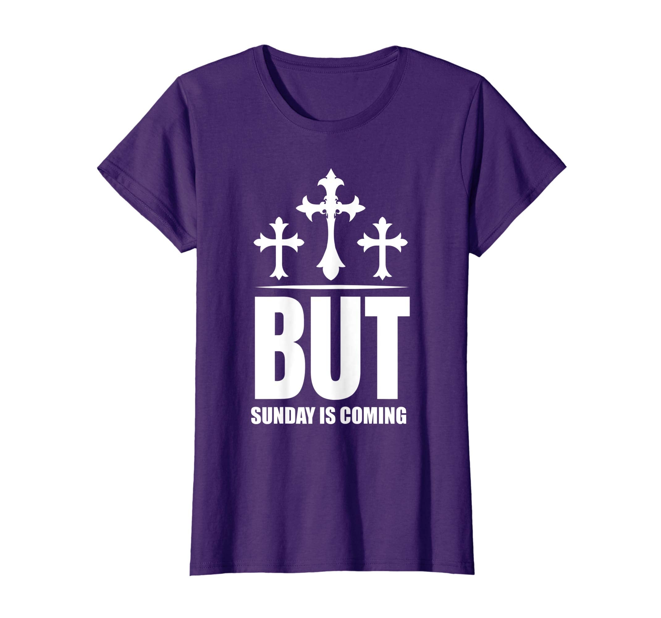 But Sunday is Coming Shirt Christian Jesus Easter Shirt