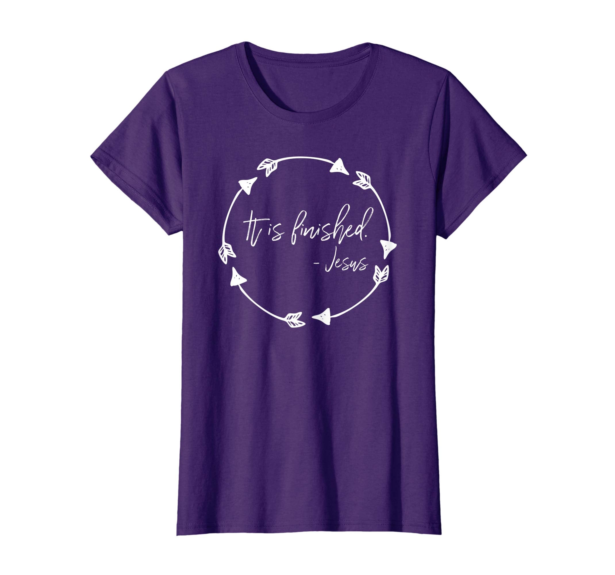 It Is Finished Jesus Quote He Is Alive Easter Grace Shirt