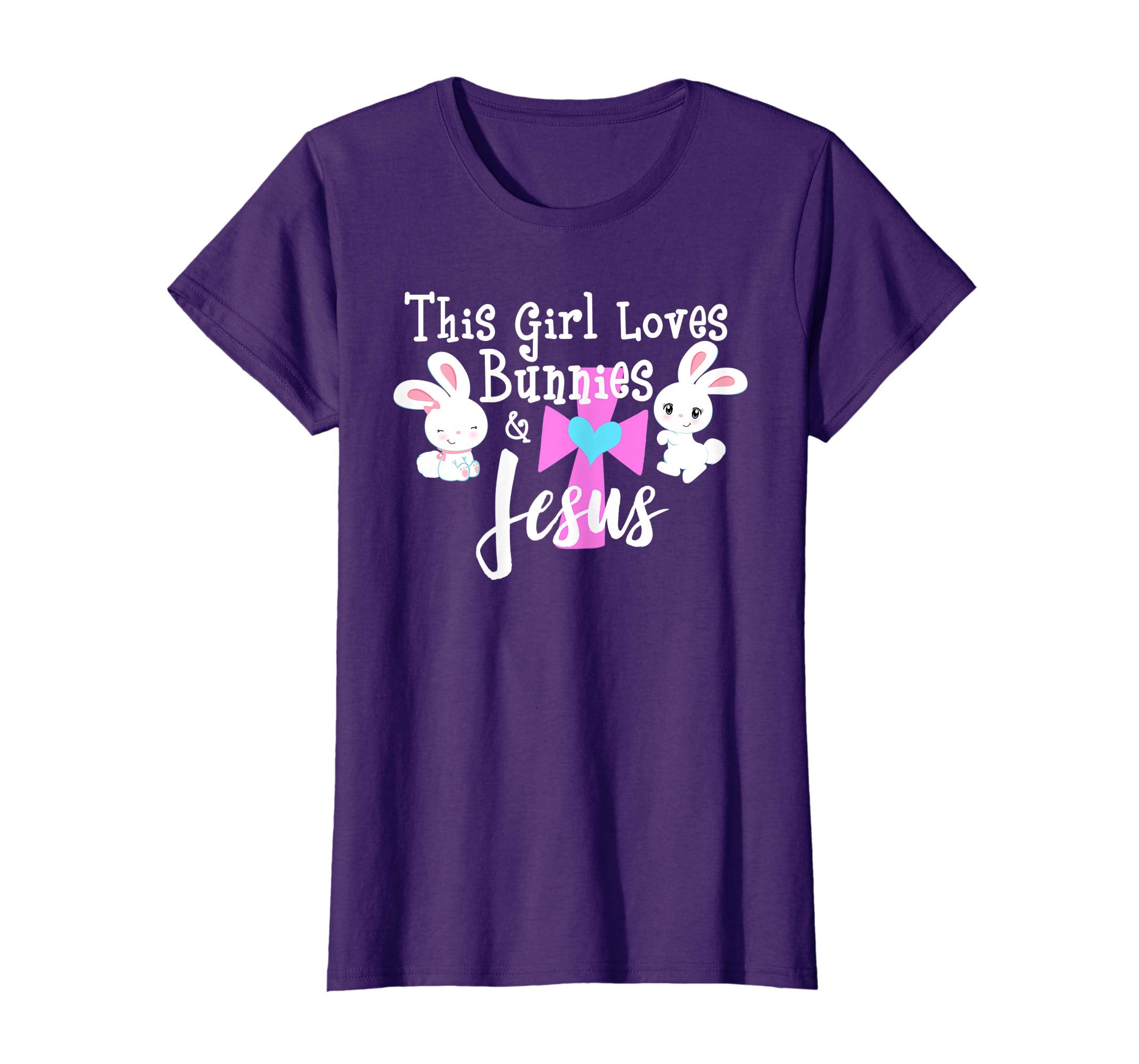 Easter Bunny THIS GIRL LOVES BUNNIES &amp; JESUS Christian Shirt