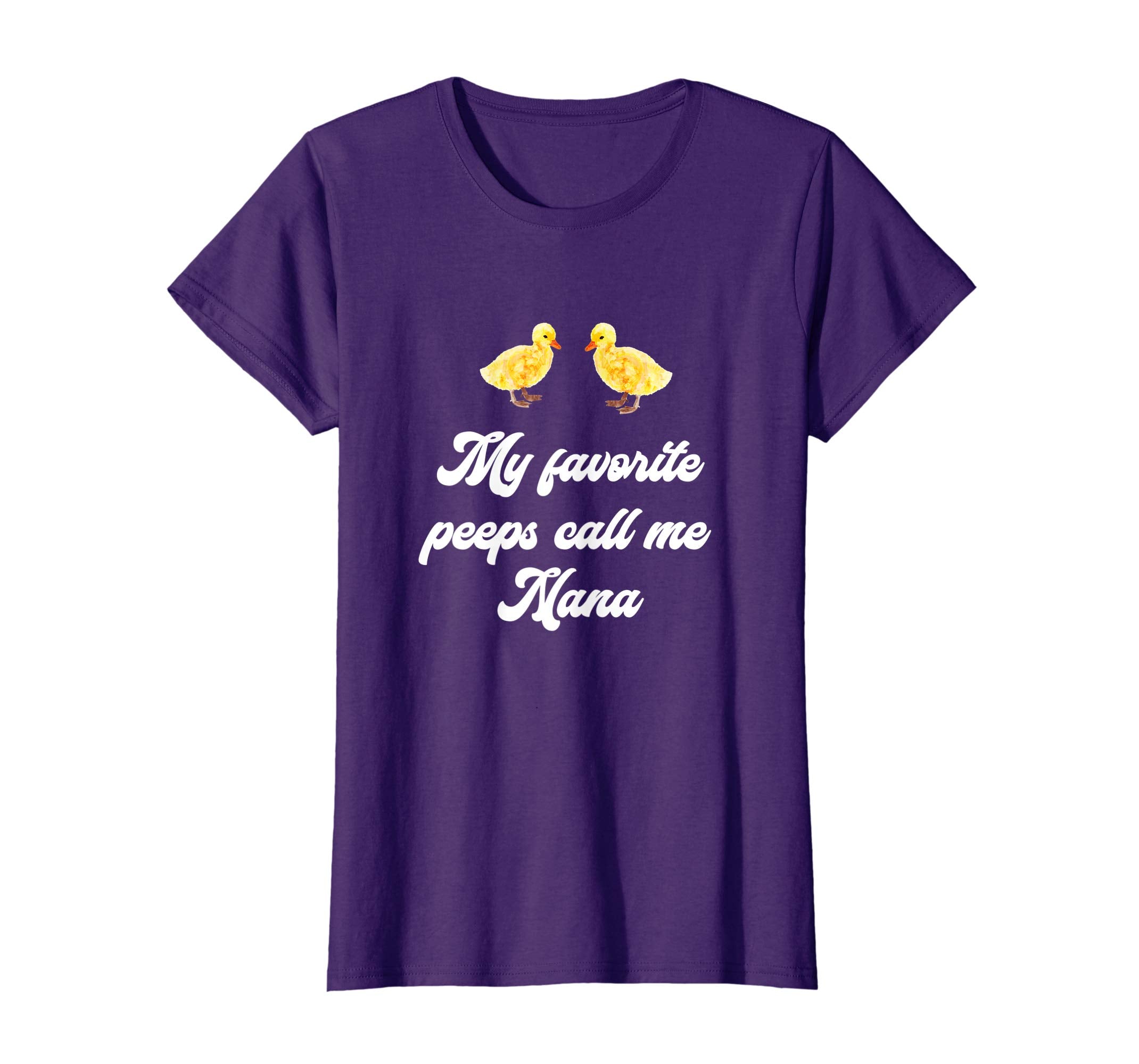 My Favorite Peeps Call Me Nana Easter Gift Tshirt