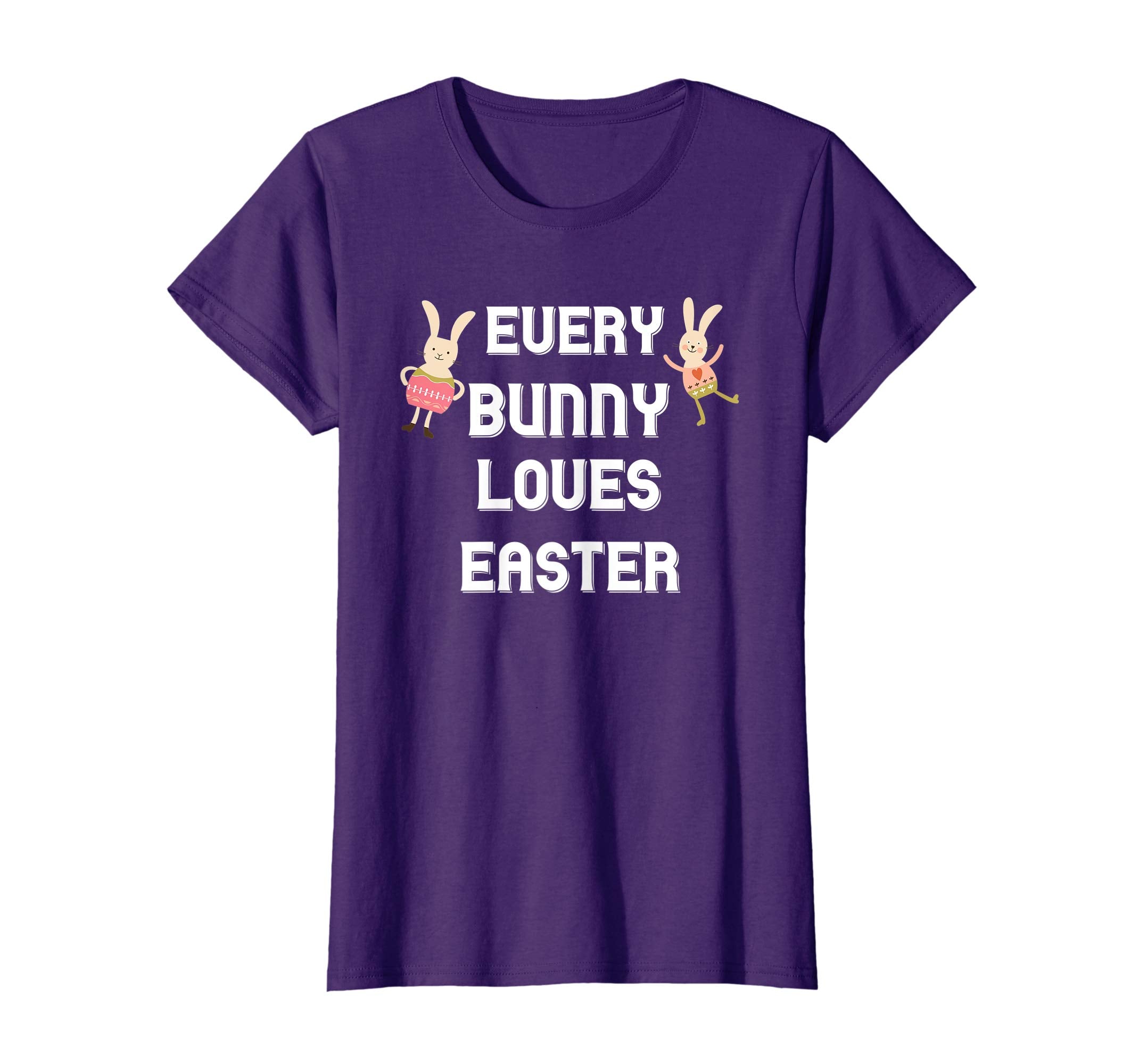 Every Bunny Loves Easter Shirt Cute Gift For Easter
