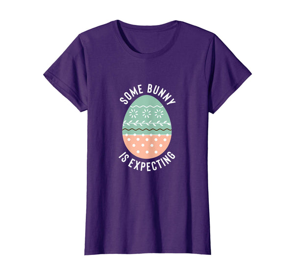 Some Bunny is Expecting Easter Baby Announcement Shirt