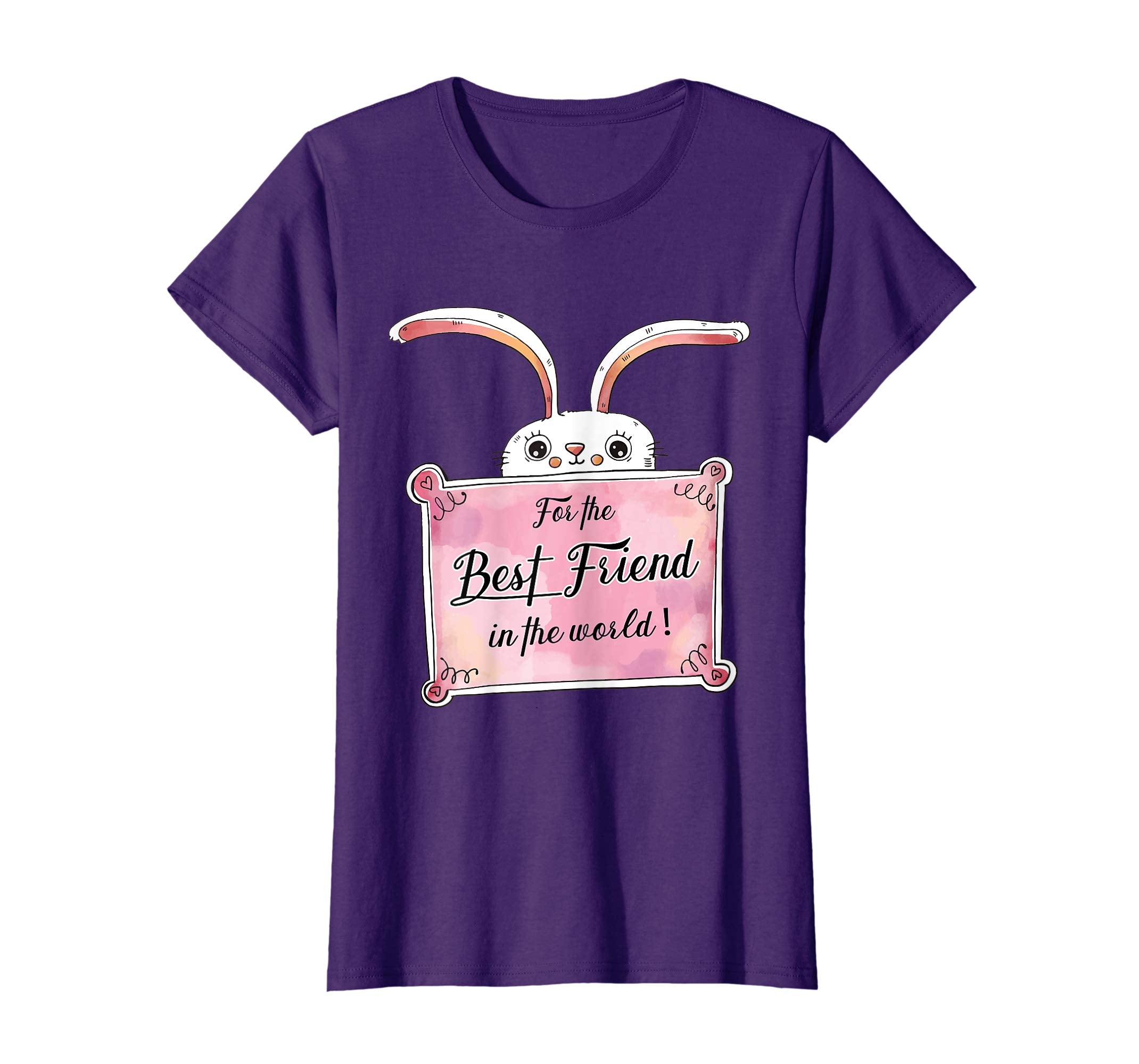 Shirt for Best Friend | Easter Gift For The Best Friend