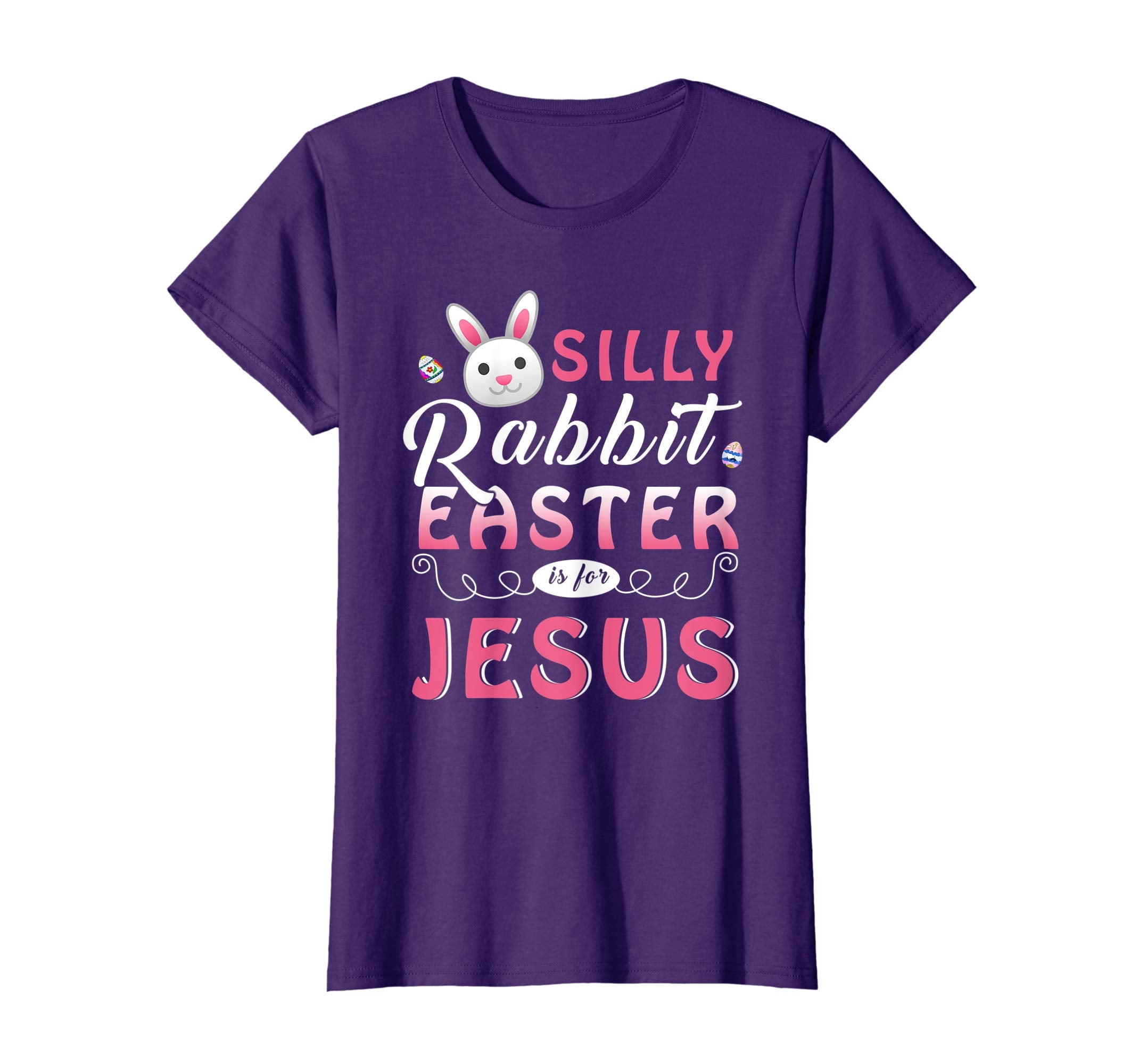 Silly Rabbit Easter Is For Jesus T-Shirt-Funny Christian Tee
