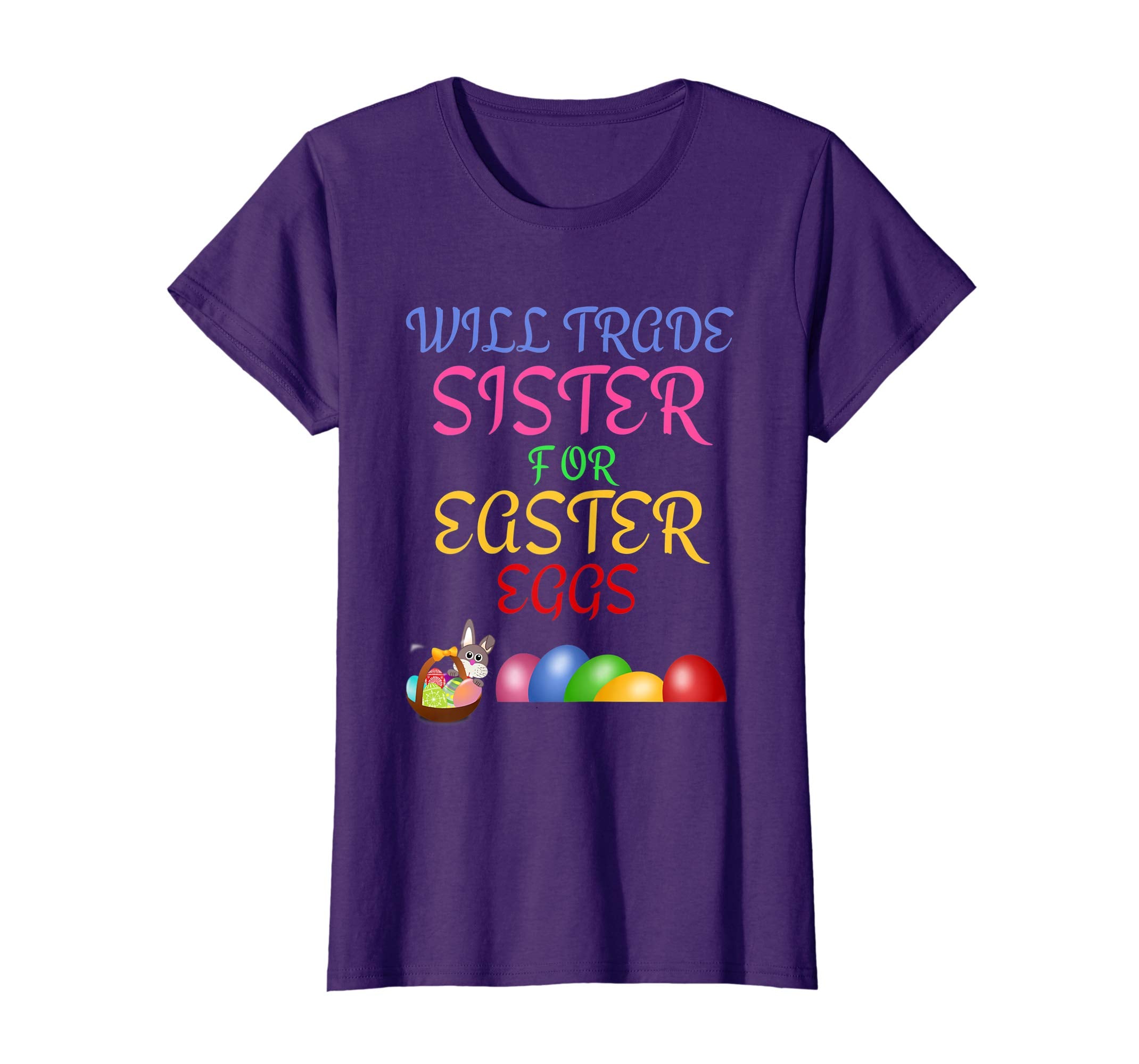 Will Trade Sister for Easter Eggs Easter Shirt Boys Girls